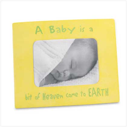 A BABY IS A BIT OF HEAVEN FRAME